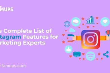 List of Instagram Features for Marketing Experts