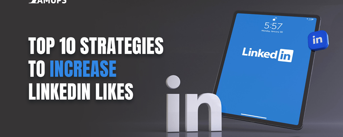 Strategies to Increase LinkedIn