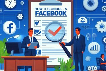 How to Conduct a facebook Audit