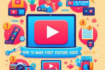 How to Make Your First YouTube Video