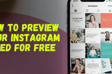 How to Preview Your Instagram Feed for Free