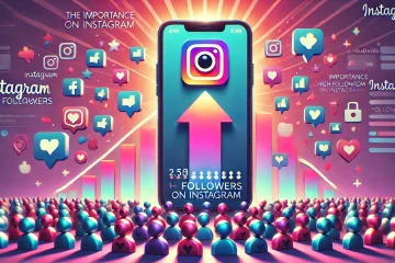 Importance of High Followers on Instagram