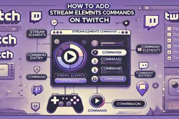 How to Add Stream Elements Commands on Twitch