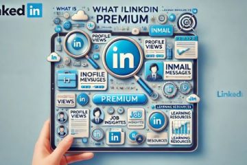 What is LinkedIn Premium