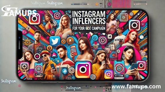 Instagram Influencers for Your Next Campaign