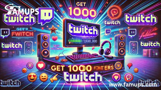 Get 1000 Followers on Twitch