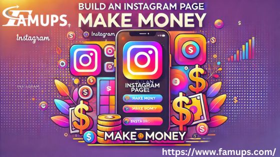 Build an Instagram Page and Make Money