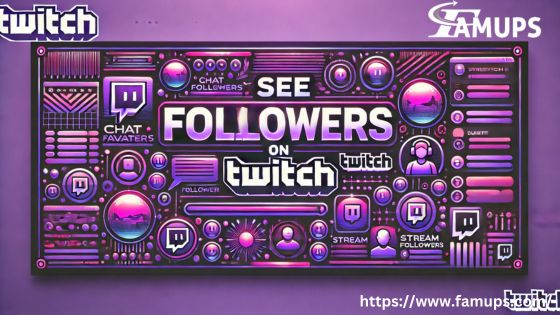 See Followers on Twitch